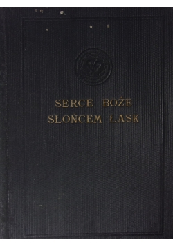 Serce Boże słońcem Łask,1923r.