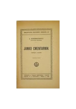 Janko cmentarnik, 1920 r.