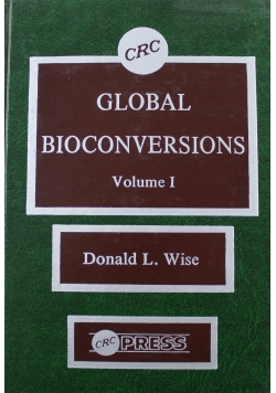 Global Bioconversions Volume I