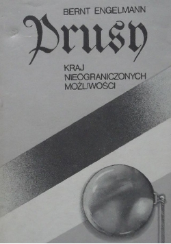 Prusy kraj nieograniczonych możliwości