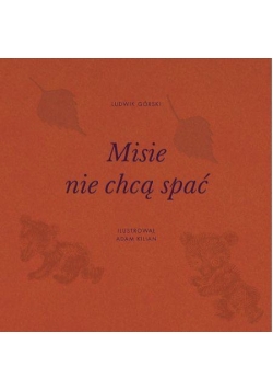 Misie nie chcą spać