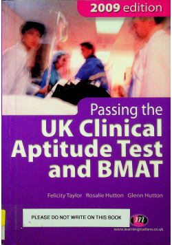 Passing the UK Clinical Aptitude Test and BMAT