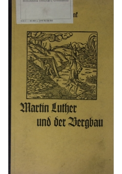 Martin Luther und die Bergbau