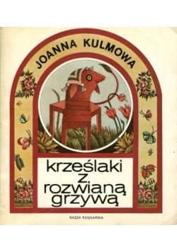 Krześlaki z rozwianą grzywą