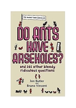 Do ants have arseholes?