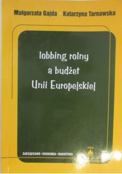 Lobbing rolny a budżet Unii Europejskiej