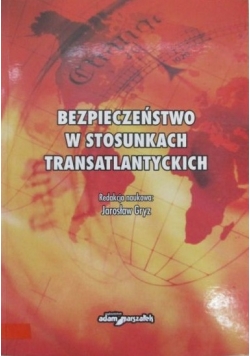 Bezpieczeństwo w stosunkach transatlantyckich