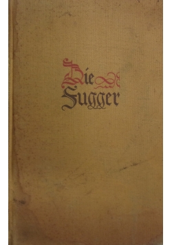 Die Fugger, 1941 r.