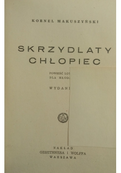 Skrzydlaty Chłopiec ,1949 r.