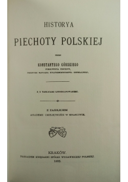 Historya piechoty Polskiej reprint z 1893 r,
