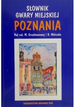 Słownik gwary miejskiej Poznania