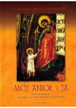 Mój Anioł i Ja