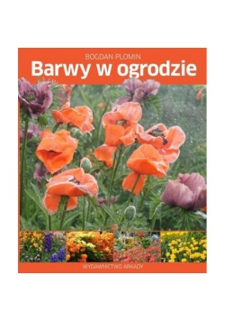 Barwy w ogrodzie