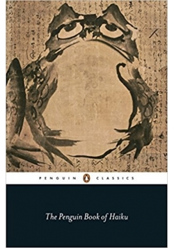 The Penguin Book of Haiku