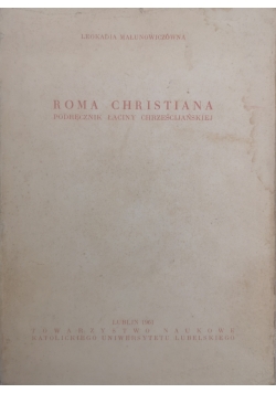 Roma christiana ,podręcznik łaciny chrześcijańskiej