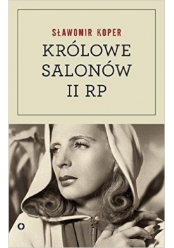 Królowe salonów II RP