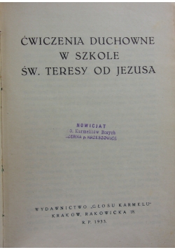 Ćwiczenia duchowne w szkole św. Teresy od Jezusa, 1933 r.