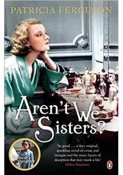 Aren't We Sisters