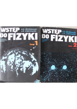 Wstęp do Fizyki  Tom I i II