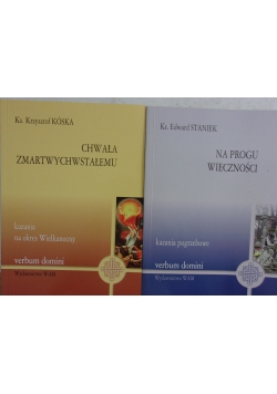 Na progu wieczności/ Chwała zmartwychwstałemu