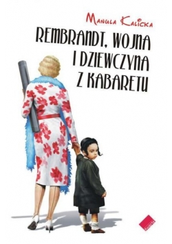 Wojna i dziewczyna z kabaretu