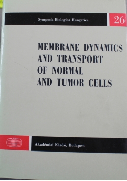 Membrane Dynamics and Transport of Normal and Tumor cells