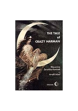 The tale of crazy harman