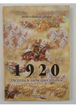 1920 ,,Ojczyzna w niebezpieczeństwie"