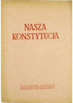 Nasza konstytucja
