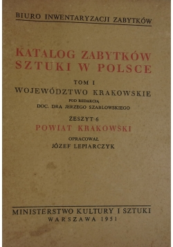 Katalog zabytków sztuki w Polsce. Tom I, zeszyt 6