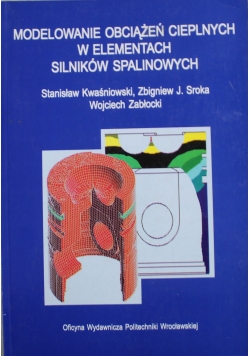 Modelowanie obciążeń cieplnych w elementach silników spalinowych
