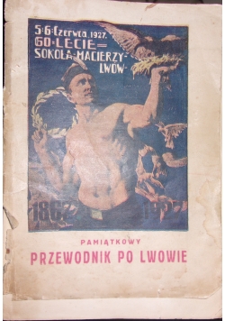 Pamiątkowy przewodnik po Lwowie, 1927 r.