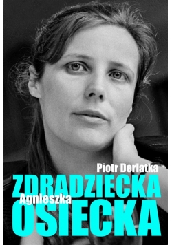 Zdradziecka Agnieszka Osiecka TW