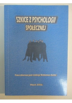 Szkice z psychologii społecznej