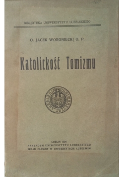Katolickość Tomizmu, 1924 r.