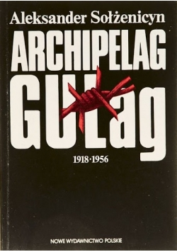 Archipelag Gułag część 1 i 2