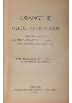 Ewangelie i Dzieje Apostolskie, 1917 r.