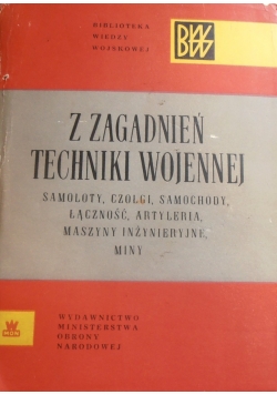 Z zagadnień techniki wojennej Samoloty czołgi