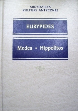 Medea. Hippolitos