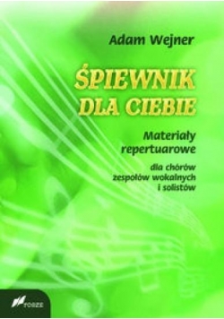 Śpiewnik dla ciebie