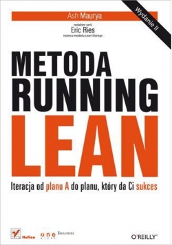 Metoda Running Lean. Iteracja od planu A do...