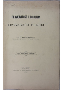 Prawowitość i lojalizm, 1896r.