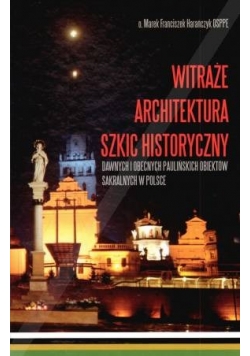 Witraże, architektura, szkic historyczny