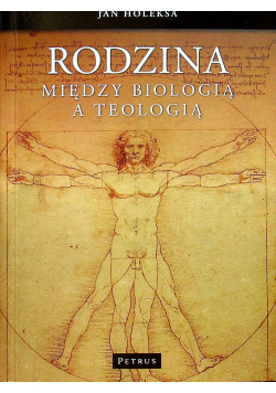 Rodzina Między biologią a teologią