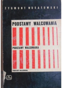 Podstawy walcowania