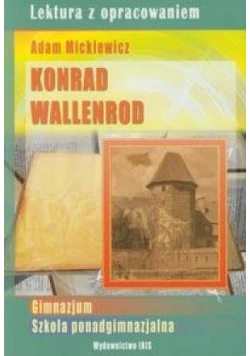 Konrad Wallenrod - Adam Mickiewicz