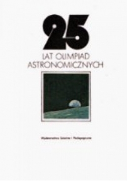 25 Lat Olimpiad Astronomicznych