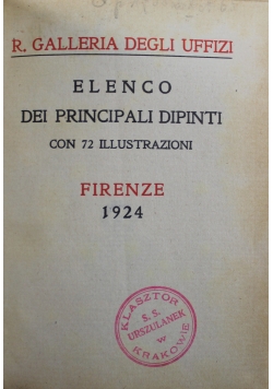R Galleria Degli Uffizi Elenco Dei Principali Dipinti Con 72 Illustrazioni 1924 r.