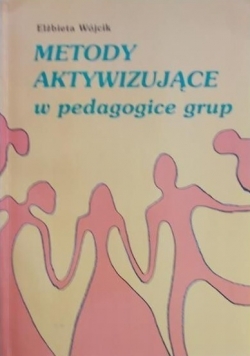 Metody aktywizujące w pedagogice grup