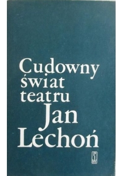Cudowny świat teatru